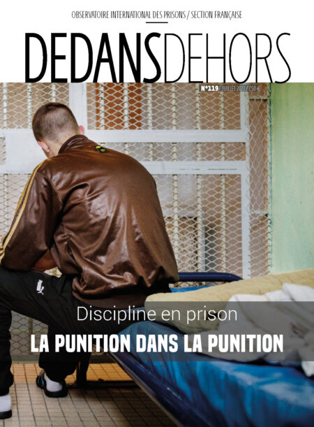 Discipline en prison : la punition dans la punition