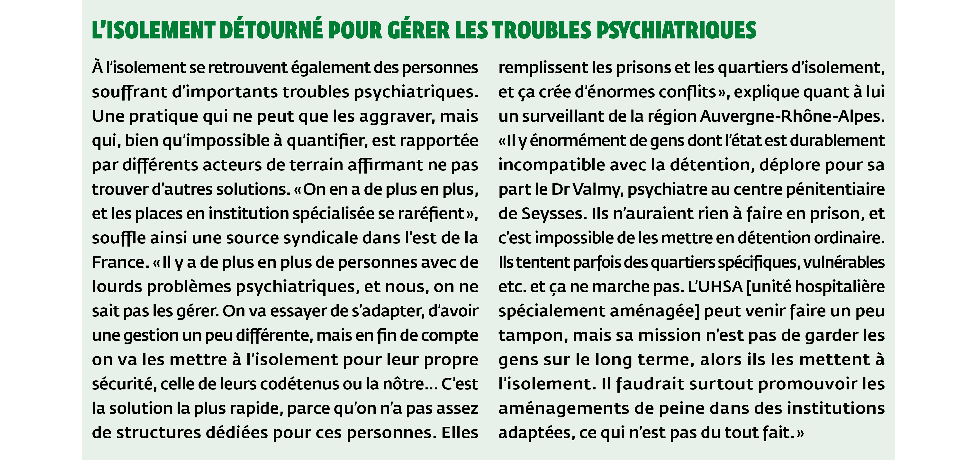 L’isolement détourné pour gérer les troubles psychiatriques 